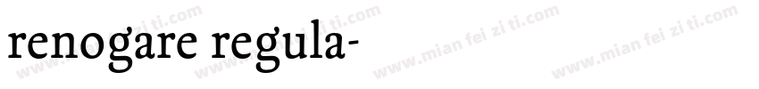 renogare regula字体转换